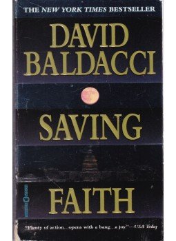 David BALDACCI - Saving Faith David BALDACCI - Saving Faith, New York 2000 antikvár könyv