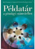 Sztanó Imre Dr. - Példatár a pénzügyi számvitelhez