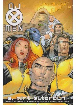 Morrison, Grant, Quitely, Frank - Új X-Men: E, mint eltörölni Morrison, Grant, Quitely, Frank - Új X-Men: E, mint eltörölni, 0 antikvár könyv