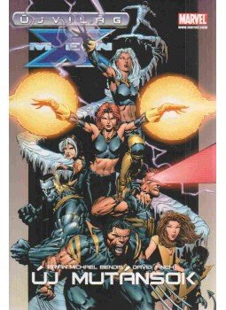 Bendis, Brian Michael, Finch, David - Újvilág X-Men: Új Mutánsok Bendis, Brian Michael, Finch, David - Újvilág X-Men: Új Mutánsok, 2008 antikvár könyv