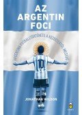 Jonathan Wilson - Az argentin foci