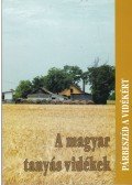 Glatz Ferenc,Csatári Bálint,T. Gémes Tünde - A magyar tanyás vidékek