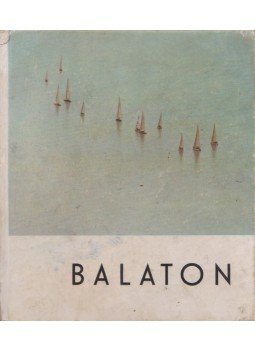 Kálmán Kata - Balaton Kálmán Kata - Balaton, Budapest 1962 antikvár könyv