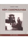 Sabján Tibor - Népi cserépkályhák