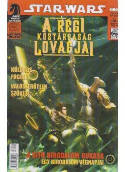 JOHN JACKSON MILLER - Star Wars 2008/6. 69. szám - A régi köztársaság lovagjai, Budapest 2008 antikvár könyv