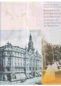Branczik Márta,Demeter Zsuzsa - Budapesti építkezések állomásai / Stations of Constructions in Budapest