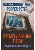 Popper Péter,Ranschburg Jenő - Személyiségünk titkai
