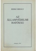 Berki Mihály - Az Államvédelmi Hatóság