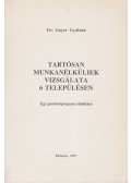 Gayer Gyuláné - Tartósan munkanélküliek vizsgálata 6 településen