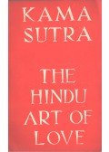 Vatsyayana - The Kama Sutra