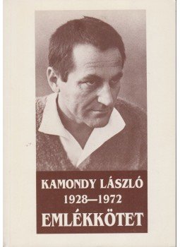  - Kamondy László 1928-1972, Zalaegerszeg 1992 antikvár könyv