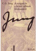 Carl Gustav Jung - A nyugati és a keleti vallások lélektanáról