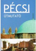 Pohánka Éva - Pécsi útmutató