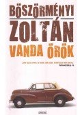 Böszörményi Zoltán - Vanda örök