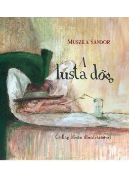 Muszka Sándor - Álmaink piros sportladája,  2018 antikvár könyv
