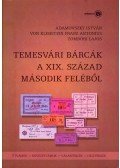 Adamovszky István,von Klimstein Franz Antonius,Zombori Lajos - Temesvári bárcák a XIX. század második feléből