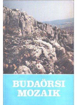 Lukács András - Budaörsi mozaik Lukács András - Budaörsi mozaik, null 1987 antikvár könyv