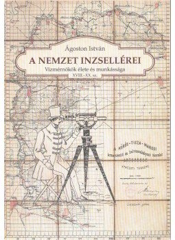 Ágoston István - A nemzet inzsellérei,  2001 antikvár könyv