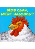 Roger Hyde - Nézd csak, miért hasznos?
