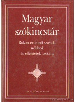 Kiss Gábor - Magyar szókincstár Kiss Gábor - Magyar szókincstár, Budapest 2000 antikvár könyv