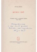 Féja Géza - Kuruc idő (dedikált)
