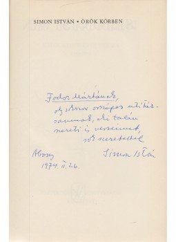 Simon István - Örök körben (Dedikált) Simon István - Örök körben (Dedikált), Budapest 1973 antikvár könyv