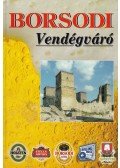 Körtvélyesi Erzsébet - Borsodi vendégváró