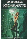 Kim Harrison - Boszorkányfutam