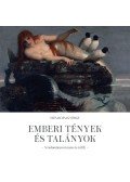 Szemadám György - Emberi tények és talányok