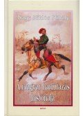 Nagy Miklós Mihály - A magyar hadiutazás históriája