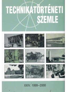 Szabadváry Ferenc - Technikatörténeti Szemle XXIV. 1999-2000, Budapest 2001 antikvár könyv