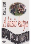 Köves József - A közös kutya