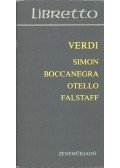 Guiseppe Verdi - Simon Boccanegra / Otello / Falstaff