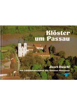 Josef Duschl - Klöster um Passau, Passau 1989 antikvár könyv