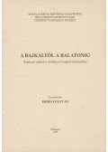 Erdélyi István - A Bajkáltól a Balatonig