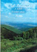 Bariska István - A kéklő Írottkő alatt