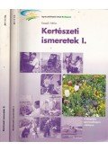 Keszei Attila - Kertészeti ismeretek I-II.