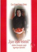 Csuzi Enikő,Takács György - ,,Ejsze tojást festetek?"