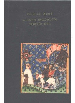 Szalatnai Rezső - A cseh irodalom története (dedikált) Szalatnai Rezső - A cseh irodalom története (dedikált), 1964 antikvár könyv
