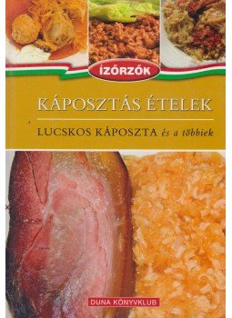 Róka Ildikó - Káposztás ételek Róka Ildikó - Káposztás ételek, Budapest 0 antikvár könyv