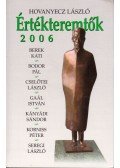 Hovanyecz László - Értékteremtők 2006 (dedikált)