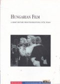 Balogh Gyöngyi,Fazekas Eszter,Báthory Erzsébet - Hungarian Film: A Short History from the Beginning Until Today