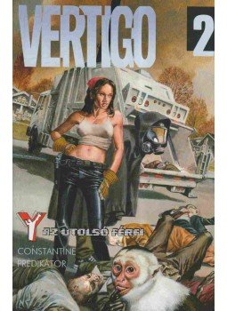 Brian Vaughan, Delano, Jamie, Ennis, Garth - Vertigo 2. Brian Vaughan, Delano, Jamie, Ennis, Garth - Vertigo 2., 0 antikvár könyv