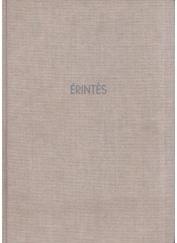 Gyulavári Béla - Érintés (dedikált) Gyulavári Béla - Érintés (dedikált), 0 antikvár könyv