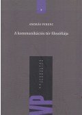 András Ferenc - A kommunikációs tér filozófiája