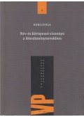Hári Gyula - Név- és környezet viszonya a létesítménynevekben