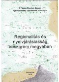 Hári Gyula,H. Tóth Tibor - Regionalitás és nyelvjárásiasság Veszprém megyében