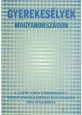 Ferge Zsuzsa,Darvas Ágnes - Gyerekesélyek Magyarországon