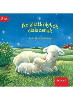 Sabine Cuno - Az állatkölykök elalszanak, null 2018 antikvár könyv