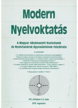 Szöllősy Éva - Modern Nyelvoktatás XVI. évf. 2-3. szám Szöllősy Éva - Modern Nyelvoktatás XVI. évf. 2-3. szám, Budapest 2010 antikvár könyv